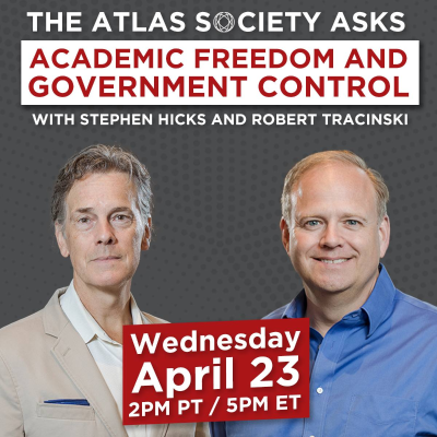 episode Academic Freedom & Government Control with Hicks and Tracinski artwork