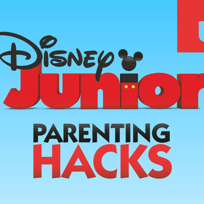 episode 1: Disney Junior UK - Parenting Hacks - Episode One artwork