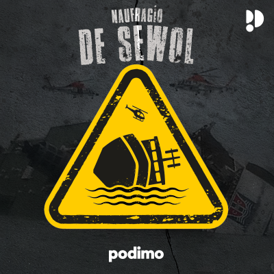 episode El naufragio del Sewol. artwork