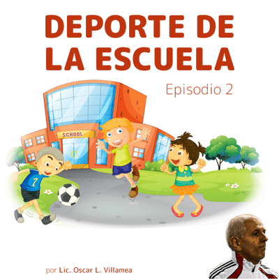 episode El deporte de la Escuela artwork