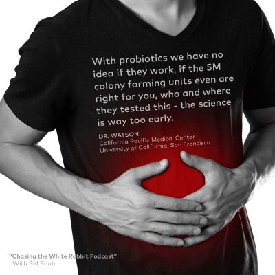 episode #21: Dr. Watson (nationally renown GI): Everything you need to know about poops, probiotics, and clean living artwork