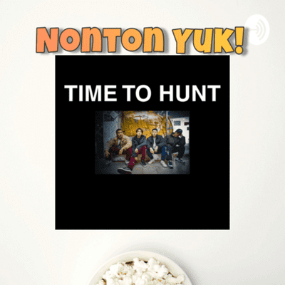 episode Menurut Kami - Time to Hunt artwork