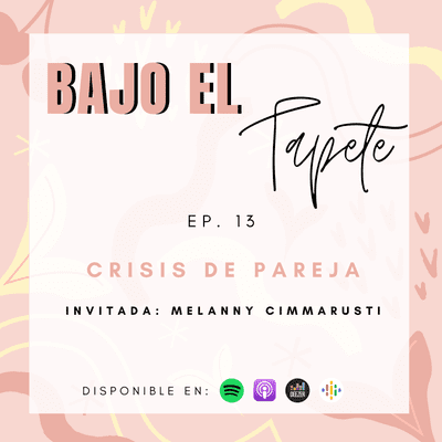 episode EP. 13 - Crisis de Pareja artwork