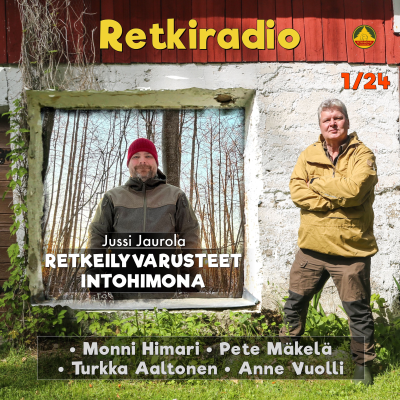 episode Retkiradio 1/24 - Retkeilyvarusteet intohimona artwork