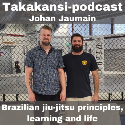 episode Johan Jaumain - Brazilian jiu-jitsu principles, learning and life artwork