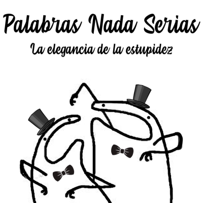 Palabras Nada Serias