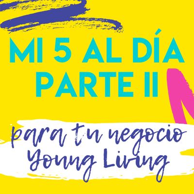 episode Mis 5 al día Parte II - Conoce tus números artwork