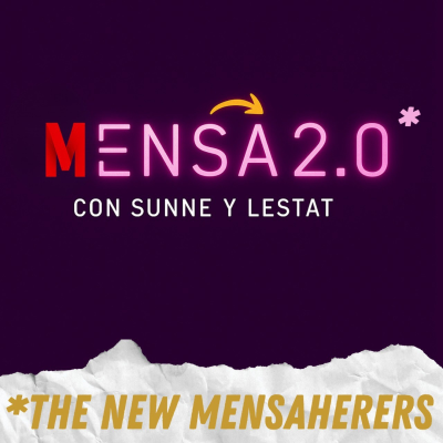 episode Mensa 2.0* The new mensaherers. Hoy hablamos de Superman. artwork