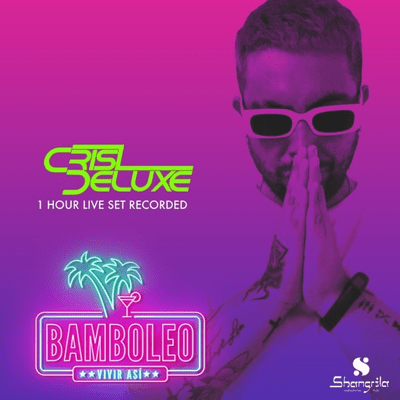 Crisdeluxe @ Bamboleo Club