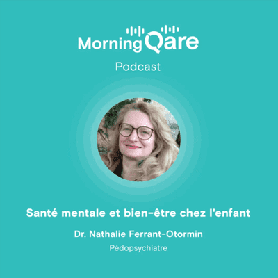 episode Santé mentale et bien-être chez l'enfant artwork