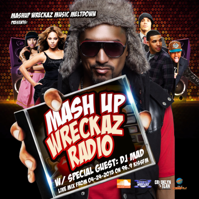 episode Mashup Wreckaz Music Meltdown With Special Guest DJ Mad artwork