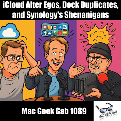 episode iCloud Alter Egos, Dock Duplicates, and Synology's Shenanigans artwork