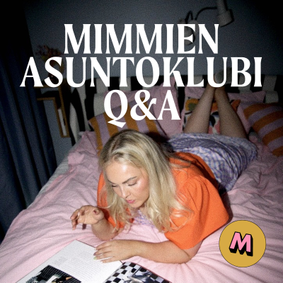 episode Mimmien Asuntoklubi Q&A: Miksi sinunkin kannattaa sijoittaa asuntoihin? artwork