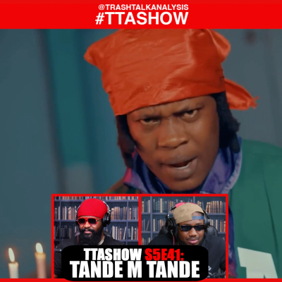 episode #TTASHOW S5E41: TANDE M TANDE artwork