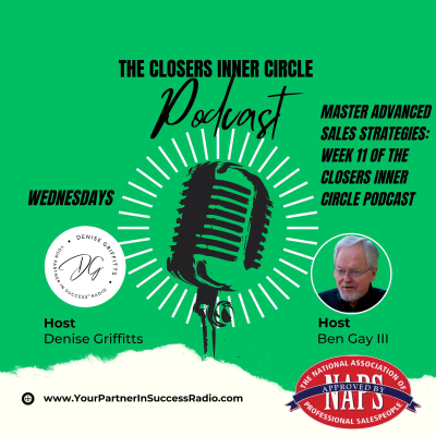 episode The Closers Week 11: Mastering the Psychology of the Close artwork