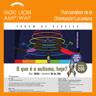 RadioLacan.com | El Autismo en el marco del XIIº Congreso de la EBP: Entrevista a Elisa Alvarenga, Coordinadora del Observatorio de la EBP sobre Políticas del Autismo de la FAPOL