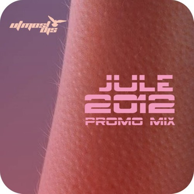 episode Utmost DJs - Jule 2012 Promo Mix artwork