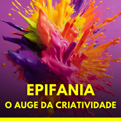 episode 151 Epifania: O auge da criatividade artwork