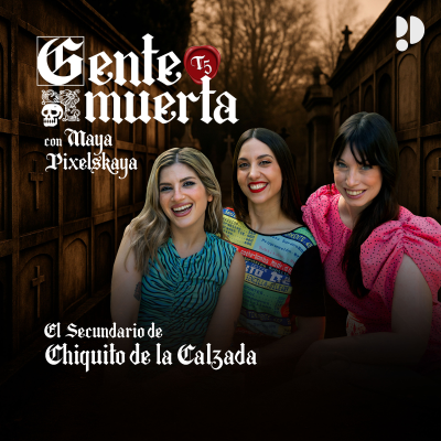 episode El Secundario de Chiquito de la Calzada con Paula Púa y Sonia Mangas artwork