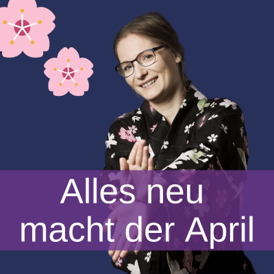 episode Alles neu macht der April - auch dich artwork