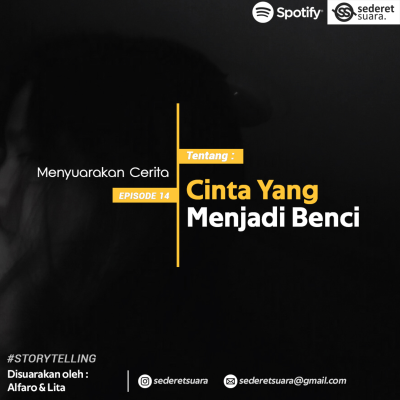 episode #14 CINTA YANG MENJADI BENCI artwork