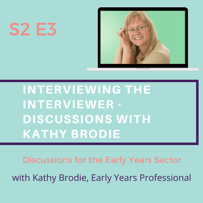 episode Interviewing the Interviewer - Discussions with Kathy Brodie artwork