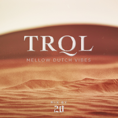episode TRQL - Mellow Dutch Urban Vibes artwork