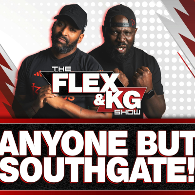 episode Players EXPECT Ten Hag SACKING! | ANYONE But Southgate! | The Flex & KG Show artwork