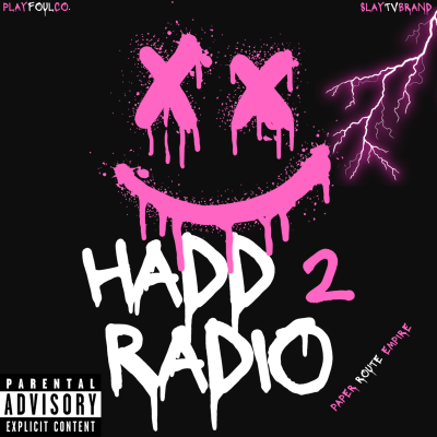 episode Hadd 2 Radio! Presents The Freeway! artwork