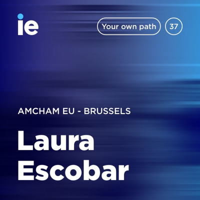 episode IE - Your Own Path – Brussels - Laura Escobar at AMERICAN CHAMBER OF COMMERCE TO THE EUROPEAN UNION artwork