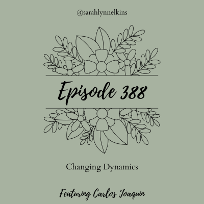 episode 388 Changing Dynamics artwork