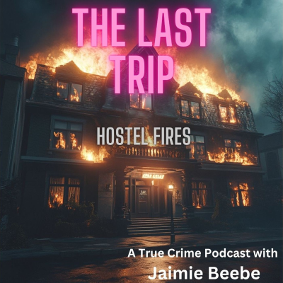 episode 80: Hostel Fires artwork