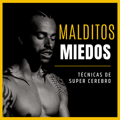 episode E20 | Nuestros miedos son muchas veces irreales, como gestionarlos artwork