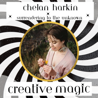 episode 25: Chelan Harkin - Surrendering to the Unknown artwork