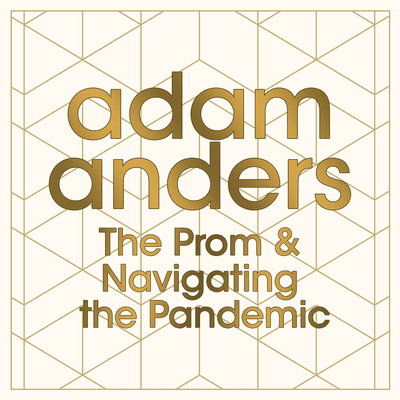 episode The Prom & Navigating the Pandemic artwork