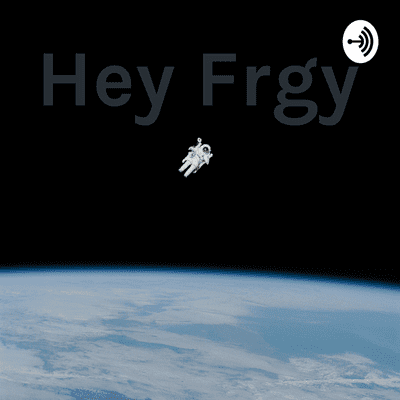 episode Hey Frgy Pilot artwork