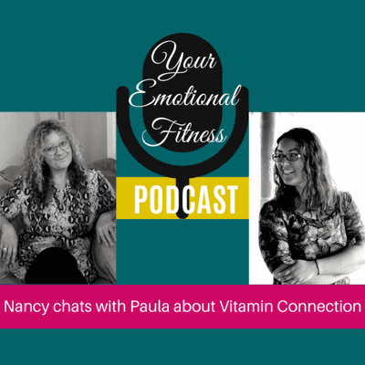 episode Episode 4 - Nancy Chats with Paula Jean Ferri on Vitamin Connection and Joy artwork