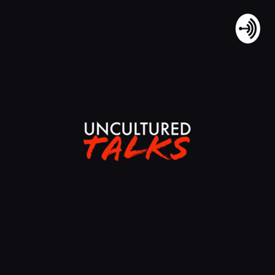 episode Introducing : Uncultured Talks with Risuna Risimati artwork