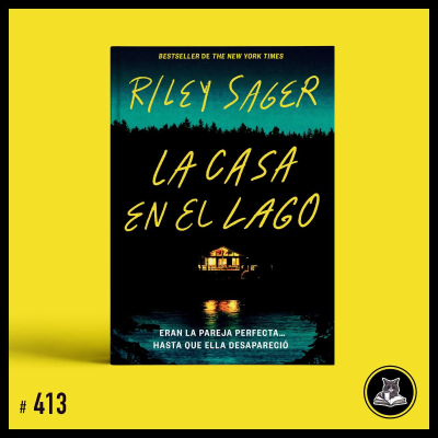 episode La casa en el lago: donde los secretos nunca se hunden artwork
