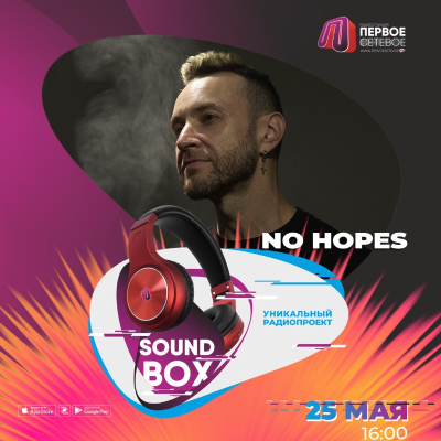 episode NO HOPES - SOUND BOX 25.05.2025 artwork