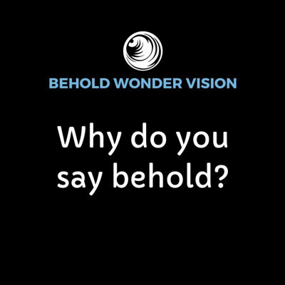 episode Why do you say behold? artwork