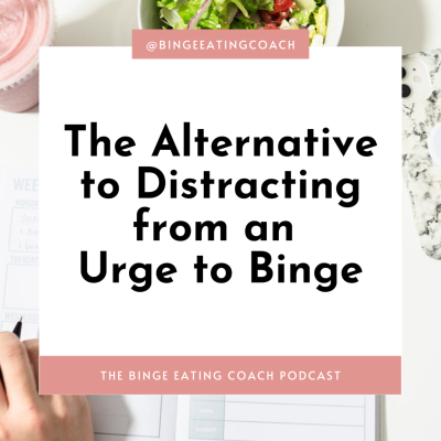 episode The Alternative to Distracting from Urges to Binge artwork