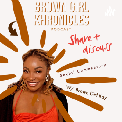 BROWN GIRL KHRONICLES