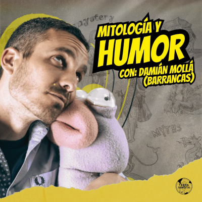 episode 17-VIII-25 Mitología y Humor, con Damián Mollá (Barrancas) artwork