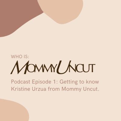 episode Who is Mommy Uncut? Episode 1 artwork