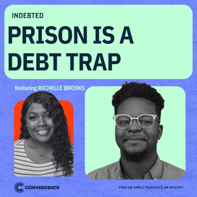 episode Prison Is a Debt Trap: Dr. Richelle Brooks on Carceral Debt artwork