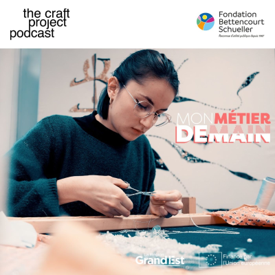 episode #96 Mon Métier Demain, l'art de la broderie au Lycée Paul Lapie à Lunéville artwork