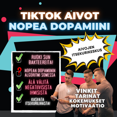 episode #42: TIKTOK AIVOT 😵‍💫 Nopean dopamiinin LIMBO. Kasvata sun aivojen "ITSEKURILIHASTA" 🧠 Pidä huolta suolistostasi ja VOI HYVIN! artwork