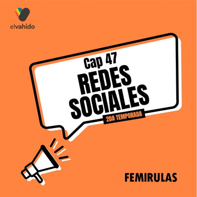 episode Capítulo 47: Redes Sociales artwork