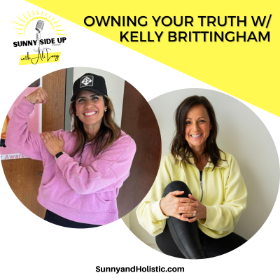 episode Owning Your Truth w/ Kelly Brittingham artwork